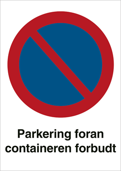 Parkering foran containeren forbudt