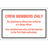 Crew members only