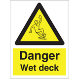 Danger wet deck