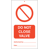 Do not close valve (pk. á 10 stk.)