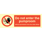 Do not enter the pumproom