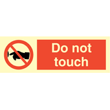 Do not touch