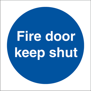 Fire door keep shut