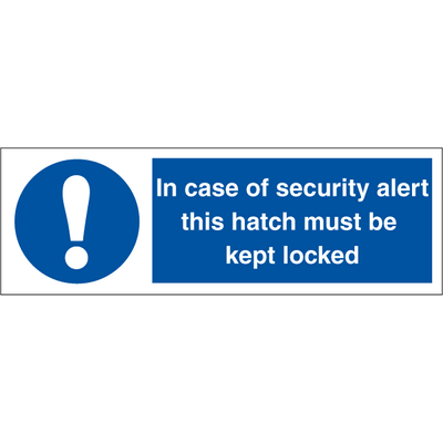 In case of security alert this