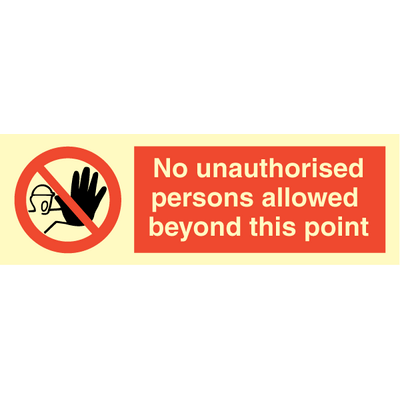 No unauthorised persons allowed