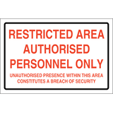 Restricted area authorised