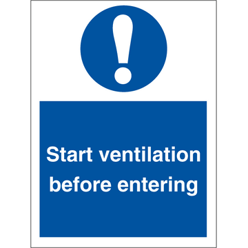 Start ventilation before entering