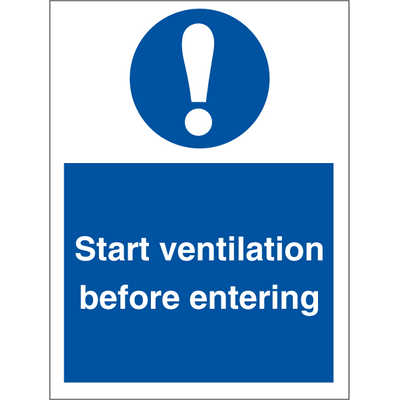 Start ventilation before entering