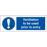 Ventilation to be used