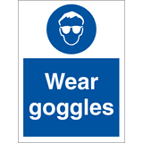 Wear goggles