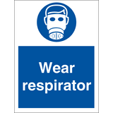 Wear respirator